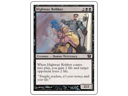 Highway Robber (Foil NE, Stav Near Mint)