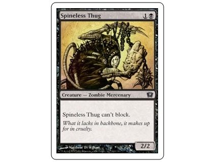 Spineless Thug (Foil NE, Stav Near Mint)