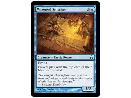 Wizened Snitches