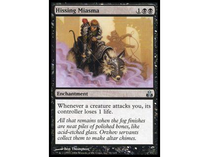 Hissing Miasma