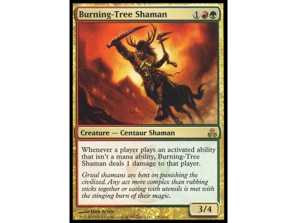 Burning-Tree Shaman (Foil NE, Stav Light Played)
