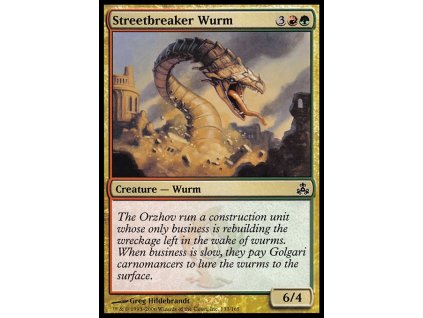 Streetbreaker Wurm (Foil ANO, Stav Near Mint)