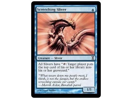 Screeching Sliver