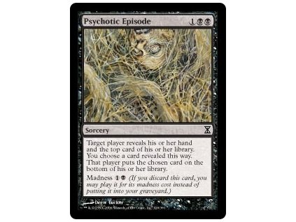 Psychotic Episode (Foil NE, Stav Near Mint)