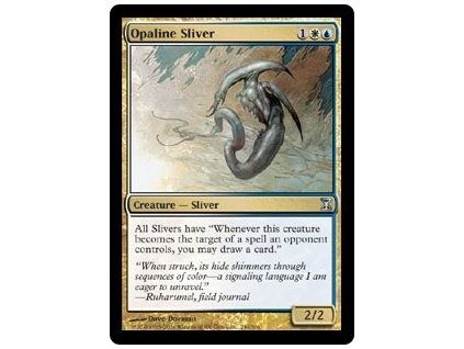 Opaline Sliver