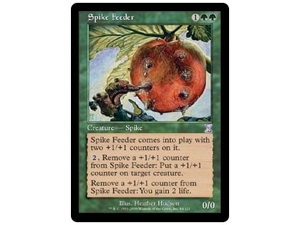Spike Feeder (Foil NE, Stav Light Played)