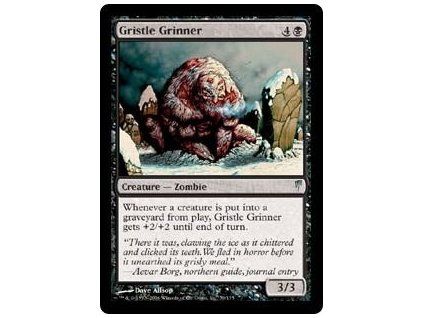 Gristle Grinner