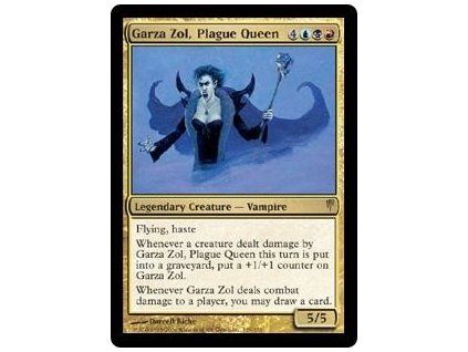 Garza Zol, Plague Queen
