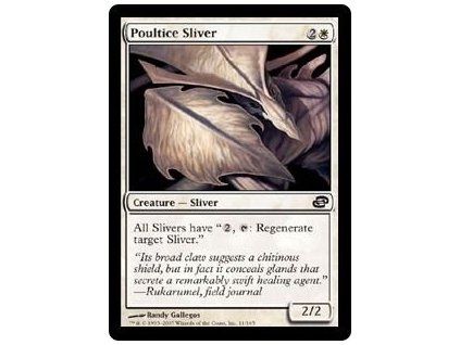 Poultice Sliver