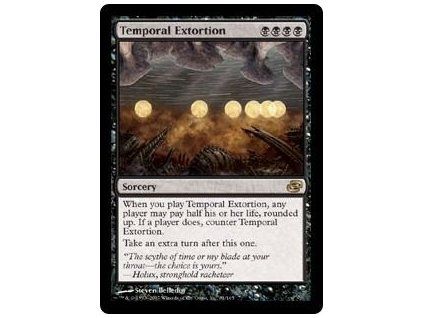 Temporal Extortion