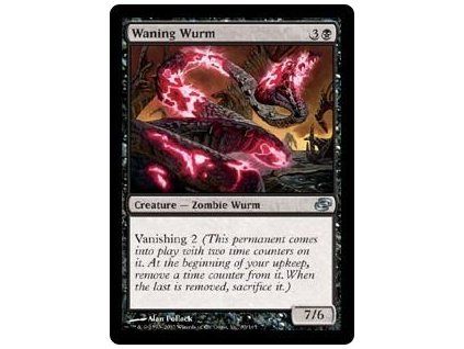Waning Wurm