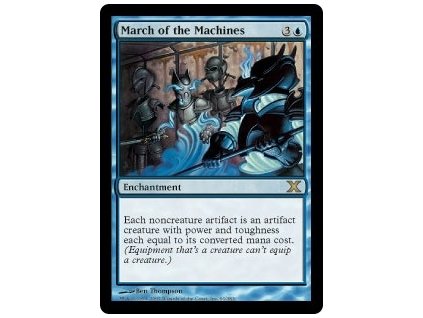 March of the Machines (Foil NE, Stav Light Played)