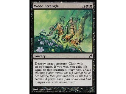 Weed Strangle