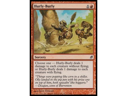 Hurly Burly (Foil NE, Stav Near Mint)