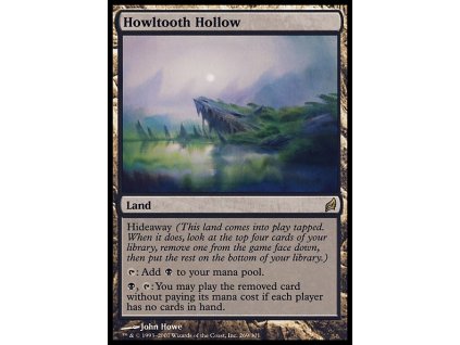 Howltooth Hollow (Foil NE, Stav Light Played)
