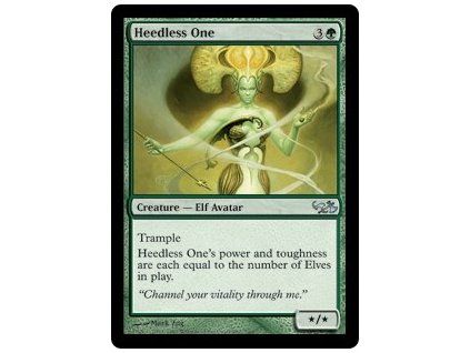 Heedless One