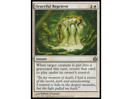Graceful Reprieve