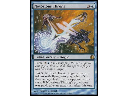 Notorious Throng (Foil NE, Stav Light Played)