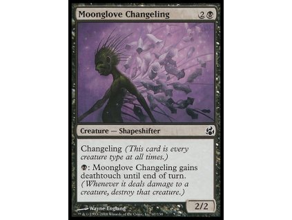 Moonglove Changeling (Foil NE, Stav Near Mint)