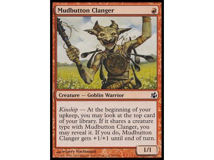 Mudbutton Clanger (Foil NE, Stav Near Mint)