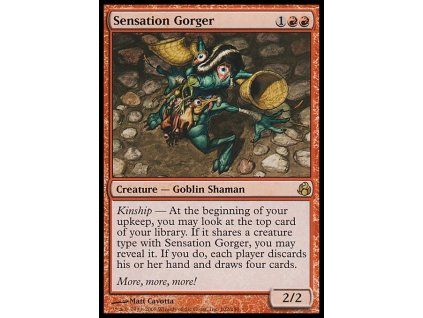 Sensation Gorger