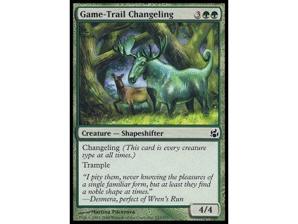 Game-Trail Changeling