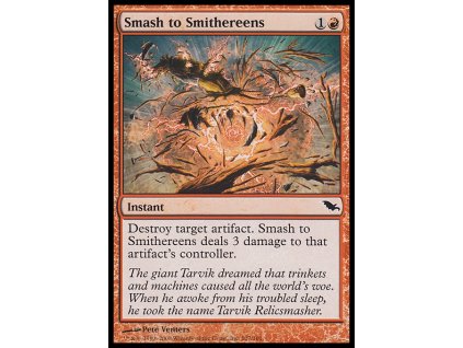 Smash to Smithereens (Foil NE, Stav Near Mint)