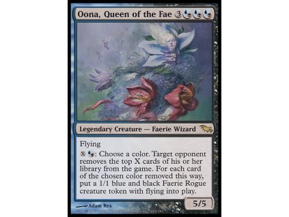 Oona, Queen of the Fae (Foil NE, Stav Near Mint)