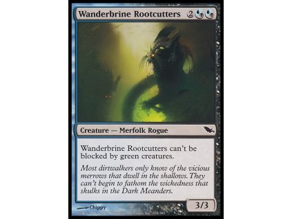Wanderbrine Rootcutters (Foil NE, Stav Near Mint)