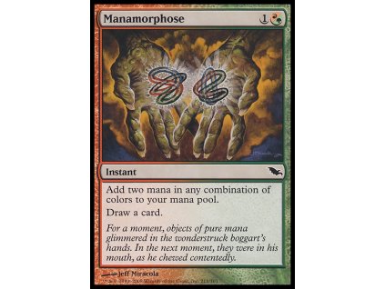 Manamorphose (Foil NE, Stav Near Mint)