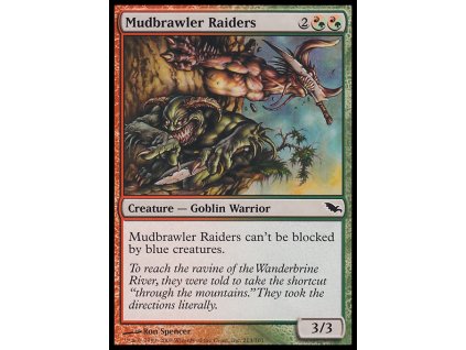 Mudbrawler Raiders (Foil NE, Stav Near Mint)