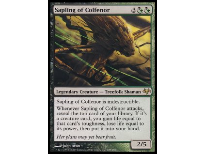 Sapling of Colfenor (Foil NE, Stav Light Played)