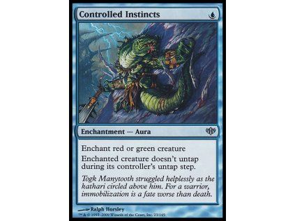 Controlled Instincts