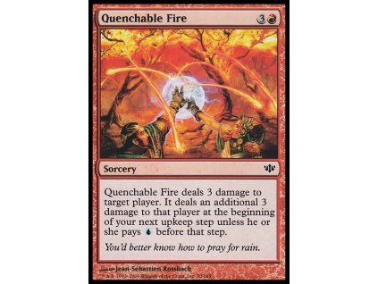 Quenchable Fire