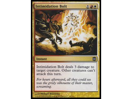 Intimidation Bolt