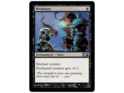Weakness (Foil ANO, Stav Near Mint)