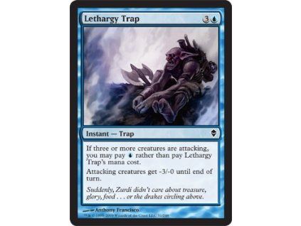 Lethargy Trap