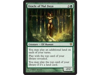 Oracle of Mul Daya (Foil NE, Stav Played)