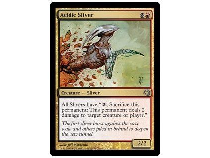 Acidic Sliver