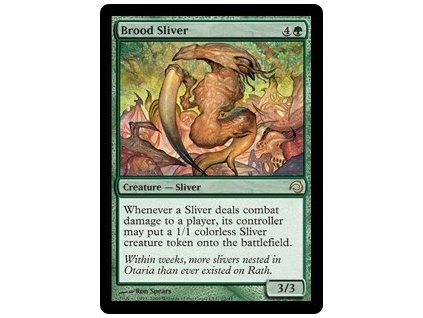 Brood Sliver