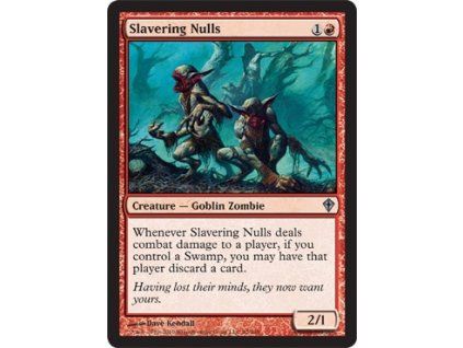 Slavering Nulls