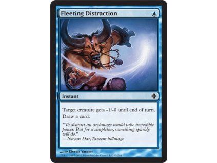 Fleeting Distraction