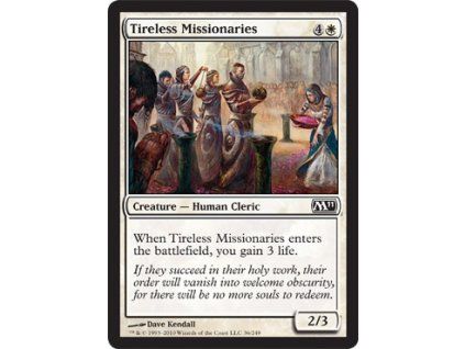 Tireless Missionaries