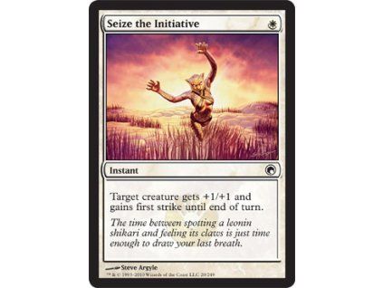 Seize the Initiative