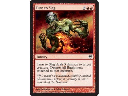 Turn to Slag