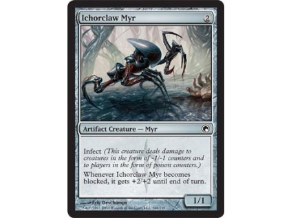 Ichorclaw Myr (Foil NE, Stav Light Played)
