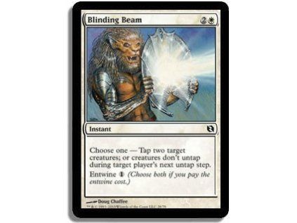 Blinding Beam