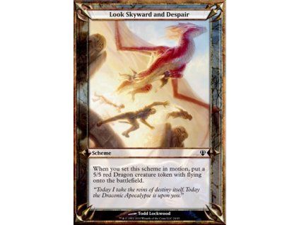 Look Skyward and Despair