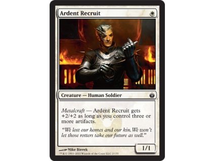 Ardent Recruit (Foil ANO, Stav Near Mint)