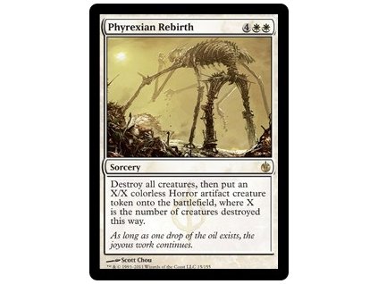 Phyrexian Rebirth (Foil NE, Stav Near Mint)